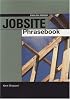 Jobsite Phrasebook, English-Spanish