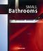 Books : Small Bathrooms (Evergreen Series)