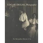 Edgar Degas, Photographer book cover