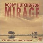 Click here to buy Mirage by  BobHutcherson .