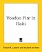 Voodoo Fire in Haiti