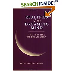 Realities of the Dreaming Mind: The Practice of Dream Yoga