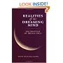 Realities of the Dreaming Mind: The Practice of Dream Yoga