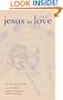 Jesus in Love