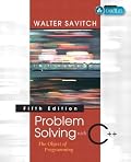 Problem Solving with C++: The Object of Programming, Fifth Edition