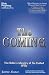 The Coming: The Bible's Identity of So-Called UFOs