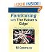 Fundraising with The Raiser's Edge: A Non-Technical Guide