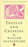 Troilus and Cressida (Penguin) (Shakespeare, Penguin)