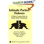 Intimate Partner Violence: A Clinical Training Guide for Mental Health Professionals (Springer Series on Family Violence)