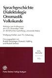 Sprachgeschichte, Dialektologie, Onomastik, Volkskunde (Zeitschrift Fur Dialektologie Und Linguistik - Beihefte (Zdl) - Rudolf Bentzinger, Damaris N&uuml;bling, Rudolf Steffens