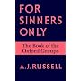 For Sinners Only