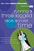 Running a Three-Legged Race Across Time: On Staying Married (Real Life Stuff for Couples)