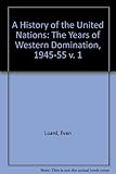 A history of the United Nations