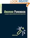 Android Forensics: Investigation, Ana...