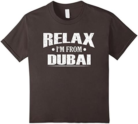 Kids Relax I'm From Dubai Funny Hometown T-Shirt 10 Asphalt