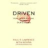 Driven: How Human Nature Shapes Our Choices