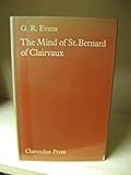 The mind of St. Bernard of Clairvaux