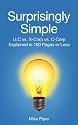 Surprisingly Simple: LLC vs. S-Corp vs. C-Corp Explained in 100 Pages or Less