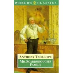 Mr. Scarborough's Family (World's Classics)