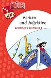 L&Uuml;K Grammatik: L&Uuml;K, &Uuml;bungshefte, Grammatik: &Uuml;bungen zu den Verben und Adjektiven ab Klasse 3: HEFT 2 - Heinz Vogel