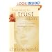 Learning to Trust Again:  A Young Woman's Journey of Healing from Sexual Abuse
