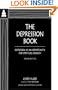 The Depression Book: Depression as an Opportunity for Spiritual Growth