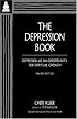 The Depression Book: Depression as an Opportunity for Spiritual Growth
