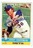 Jerry Koosman Autographed/Hand Signed Baseball Card (New York Mets) 1976 Topps #64