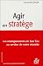 Agir en stratège : Les enseignements de Sun Tzu au service de votre réussite
