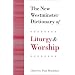 Christian Liturgy in Theory and Praxis