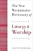 Books : New Westminster Dictionary of Liturgy and Worship