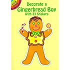 Decorate a Gingerbread Boy with 33 Stickers (Dover Little Activity Books) by  Cathy Beylon