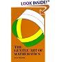 The Gentle Art of Mathematics
