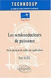 Les semiconducteurs de puissance