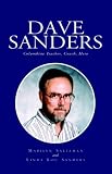 Dave Sanders: Columbine Teacher, Coach, Hero