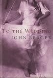 To the wedding : a novel