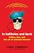 To Hellholes and Back: Bribes,...