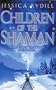 Children of the Shaman