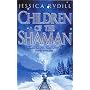Children of the Shaman