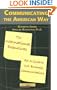 Communicating the American Way: A Guide to Business Communications in the U.S.
