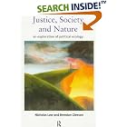 Justice, Society and Nature: An Exploration of Political Ecology by Brendan Gleeson