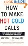 How to Make Hot Cold Calls