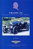 Chassis 141 : the story of the first Le Mans Bentley
