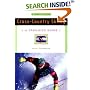 Cross-Country Skiing: A Complete Guide (Trailside Guide)