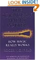 The Science of Harry Potter: How Magic Really Works