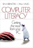Computer Literacy: Getting the Most from Your PC