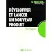 D�velopper et lancer un nouveau produit