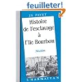 Histoire de l'esclavage � l'�le Bourbon