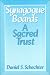 Synagogue Boards: A Sacred Trust