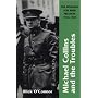 Michael Collins and the Troubles: The Struggle for Irish Freedom, 1912-1922